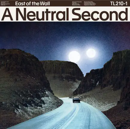 East Of The Wall : A Neutral Second